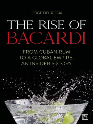 cover image of The Rise of Bacardi